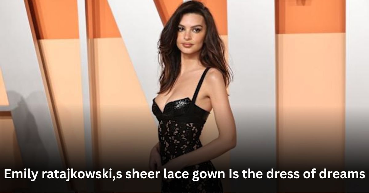 Emily ratajkowski,s sheer lace gown Is the dress of dreams 2 Journalism stuns in 150th Preakness After Near derby triumph 3