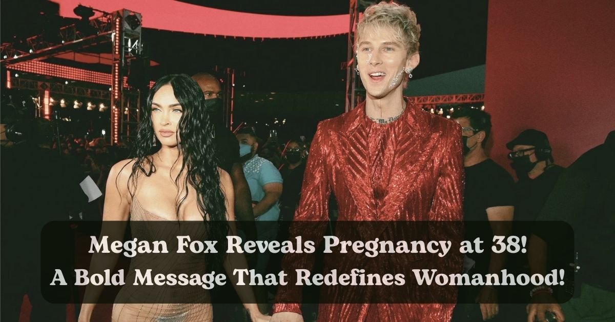 Megan Fox reveals surprise pregnancy at 38 with MGK!