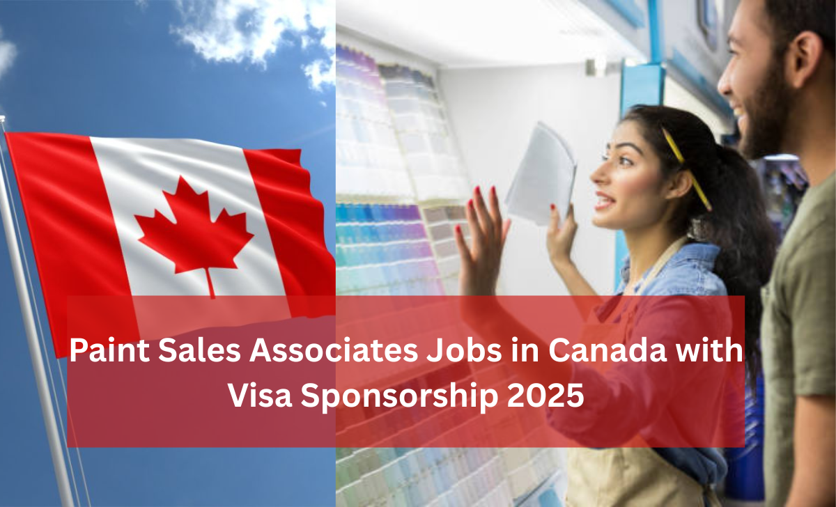 Paint Sales Associates Jobs in Canada with Visa Sponsorship 2025