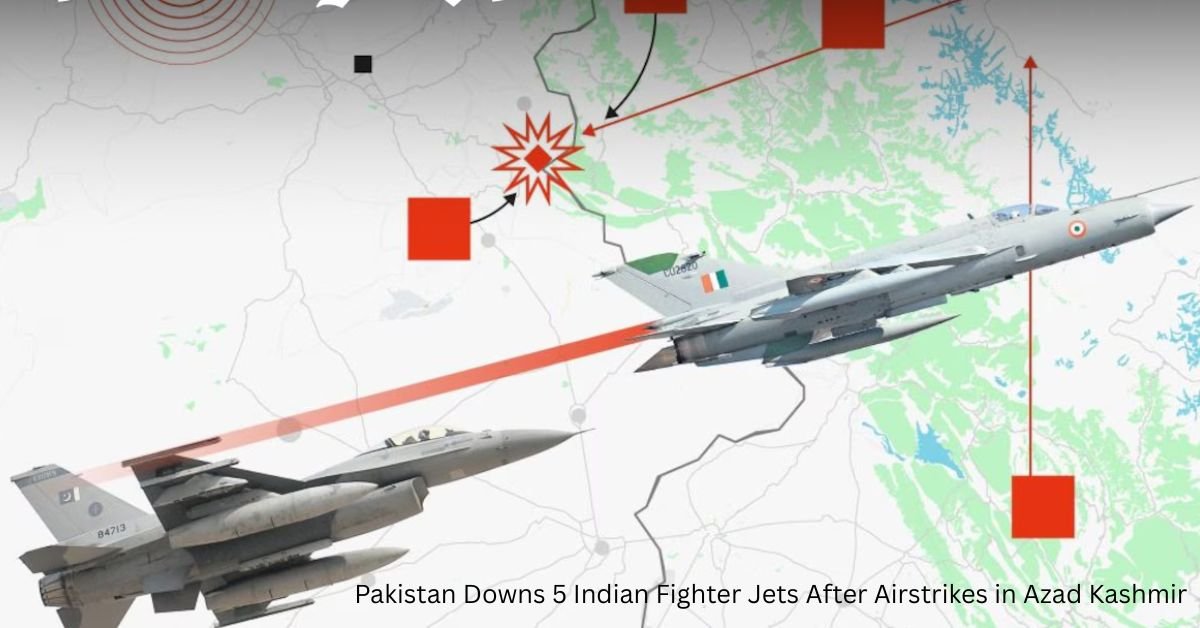 Line of Control on Fire: Pakistan Destroys Indian Rafale in Major Air Battle 2 Pakistan Downs 5 Indian Fighter Jets After Airstrikes in Azad Kashmir