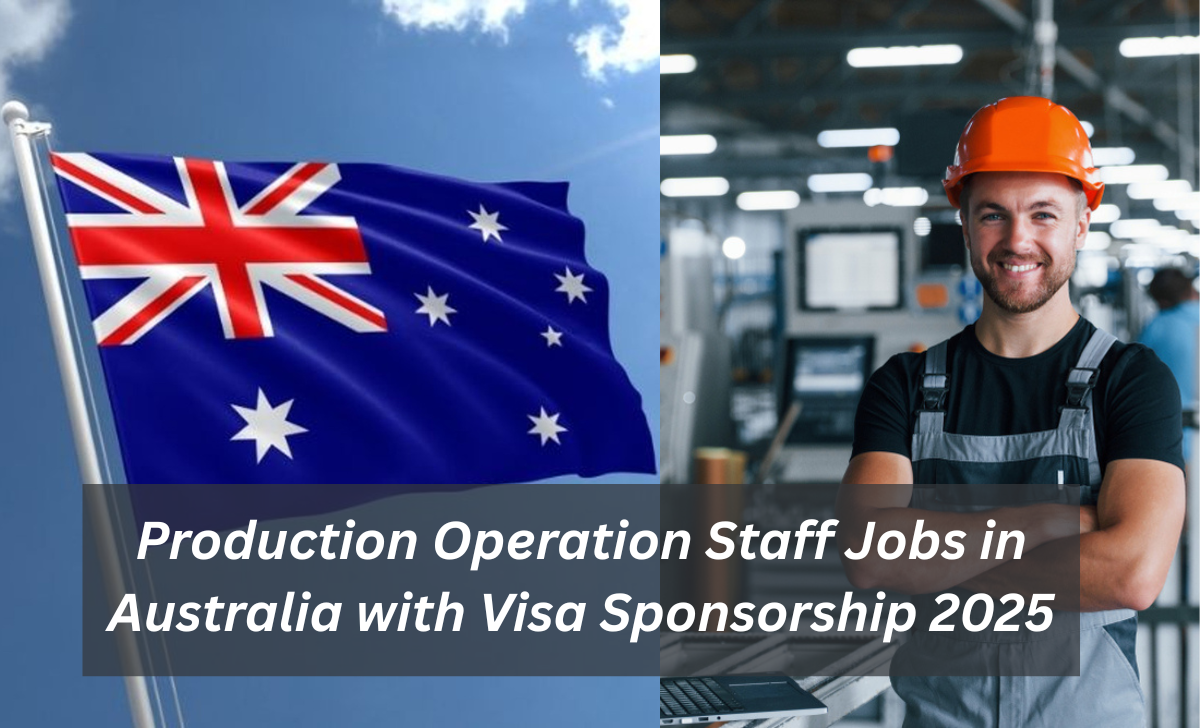 Production Operation Staff Jobs in Australia with Visa Sponsorship 2025