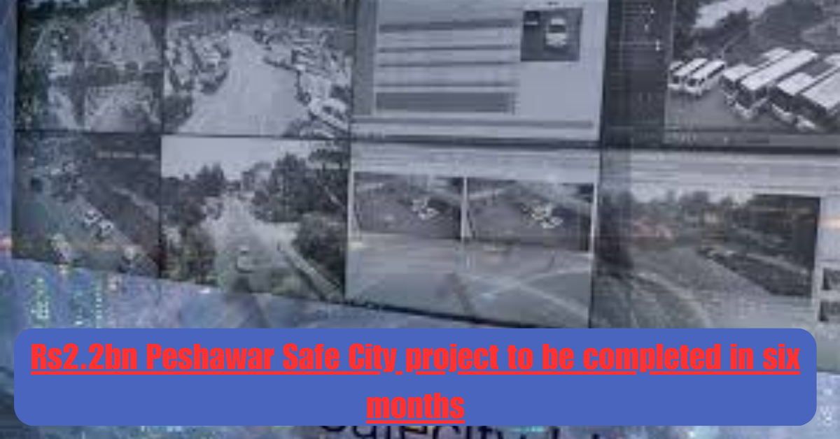 Rs2.2 Billion Peshawar Safe City Project to Be Completed in Six Months 1 Rs100 Prize Bond Draw May 2025 See the Top Winners and Full Results from Sialkots 50th Lucky Draw 66