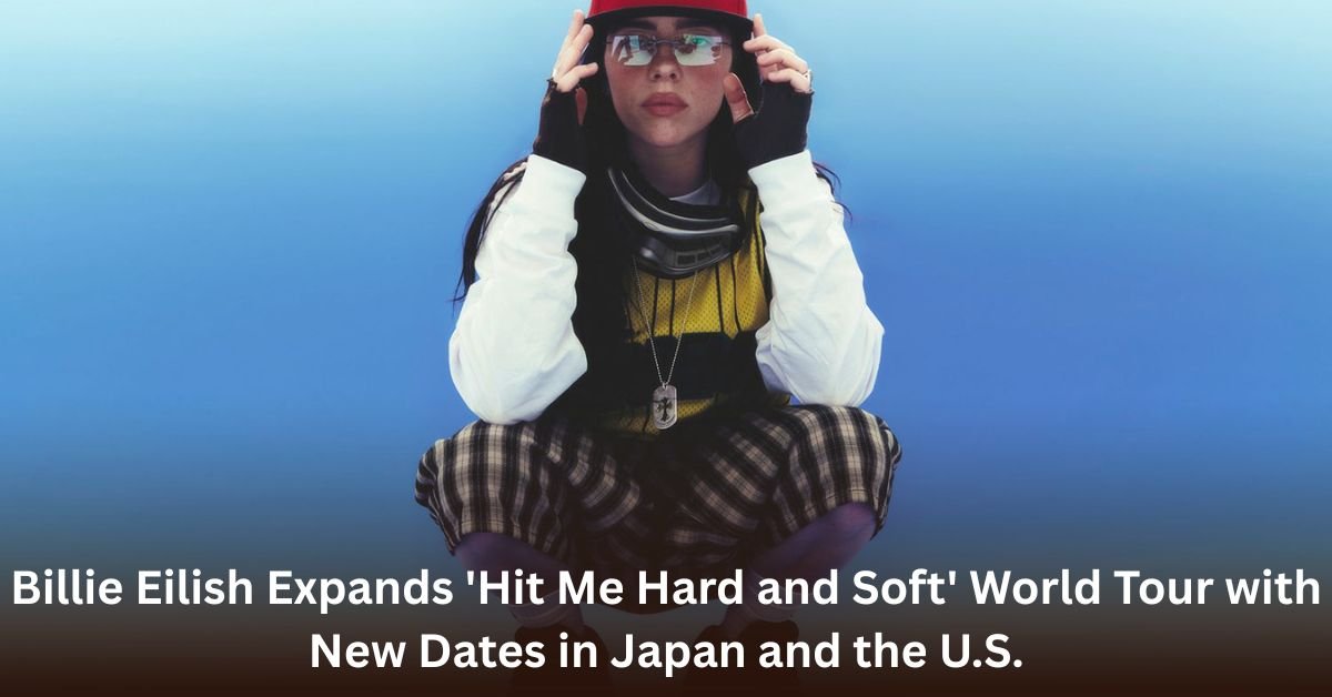 Billie Eilish Expands 'Hit Me Hard and Soft' World Tour with New Dates in Japan and the U.S. 2 Scott Adams Reveals He Has Metastatic Prostate Cancer Same as Biden ‘100 Not Curable 3