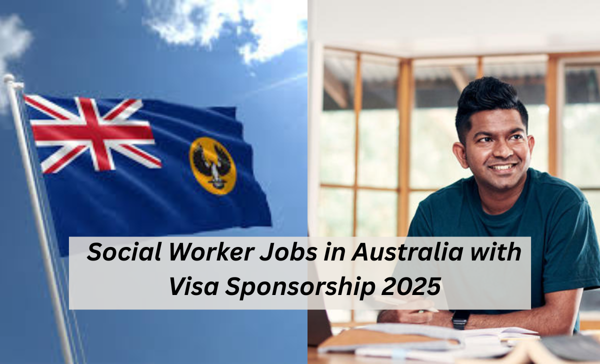 Social Worker Jobs in Australia with Visa Sponsorship 2025