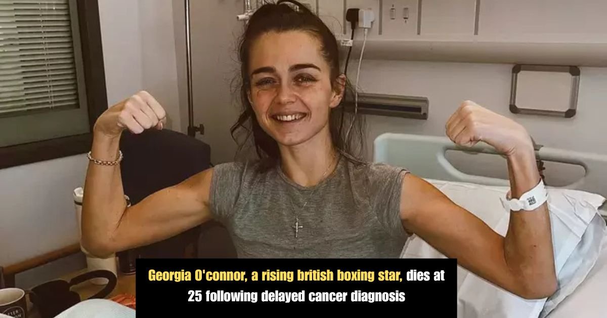 Georgia O'connor, a rising british boxing star, dies at 25 following delayed cancer diagnosis 2 Someone asked for the most insane celebrity encountershere Are 30 true stories Thatll Make your day 7