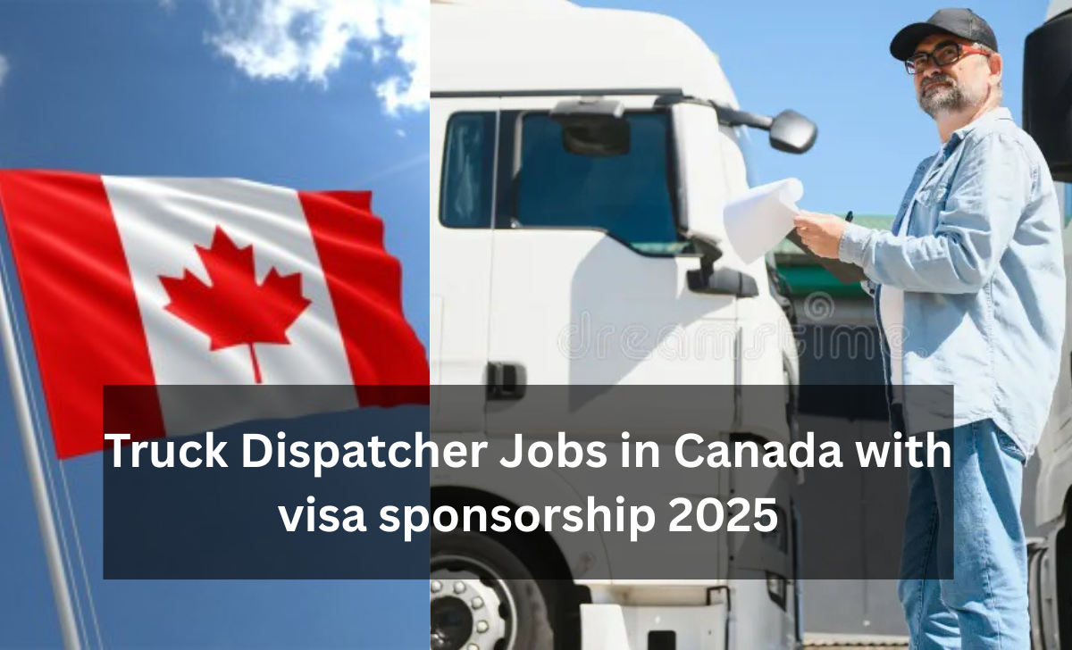 Truck Dispatcher Jobs in Canada with visa sponsorship 2025