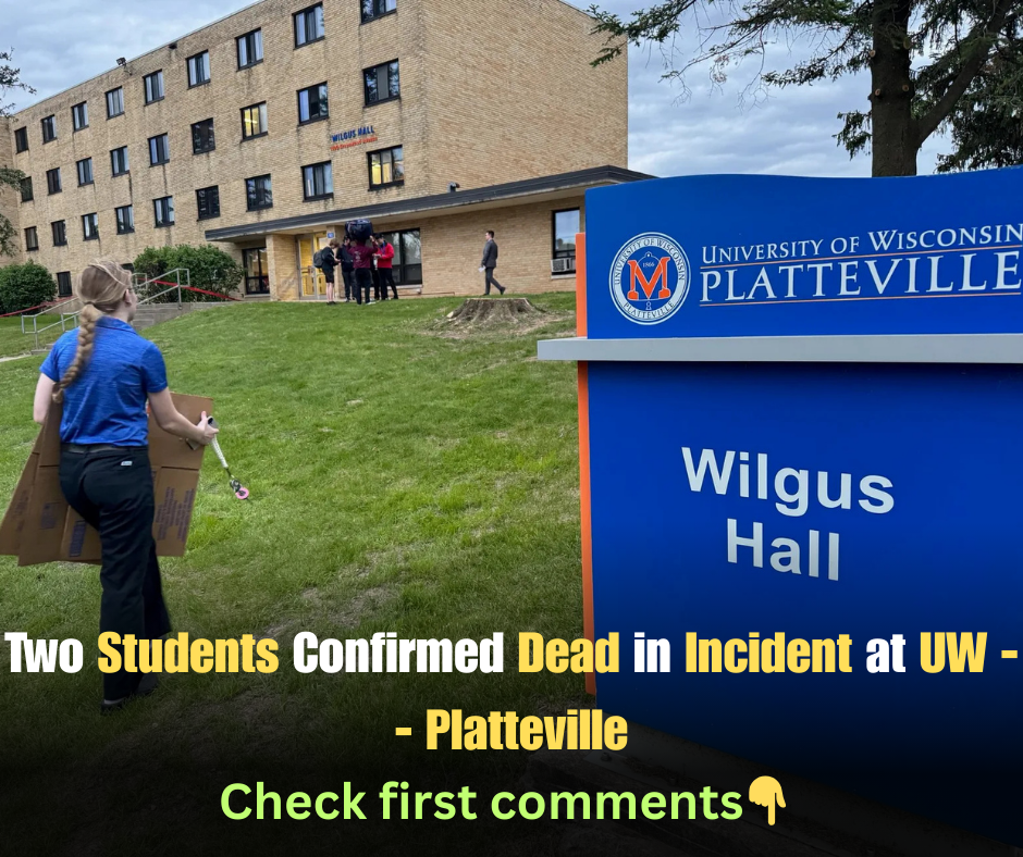 Two Students Confirmed Dead in Incident at UW -- Platteville 1 Two Students Confirmed Dead in Incident at UW Platteville