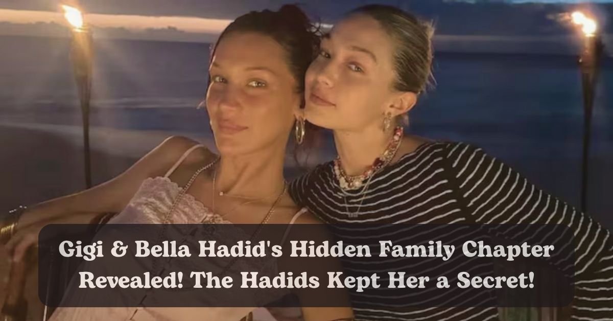 Gigi and Bella Hadid reveal secret half-sister Aydan Nix.