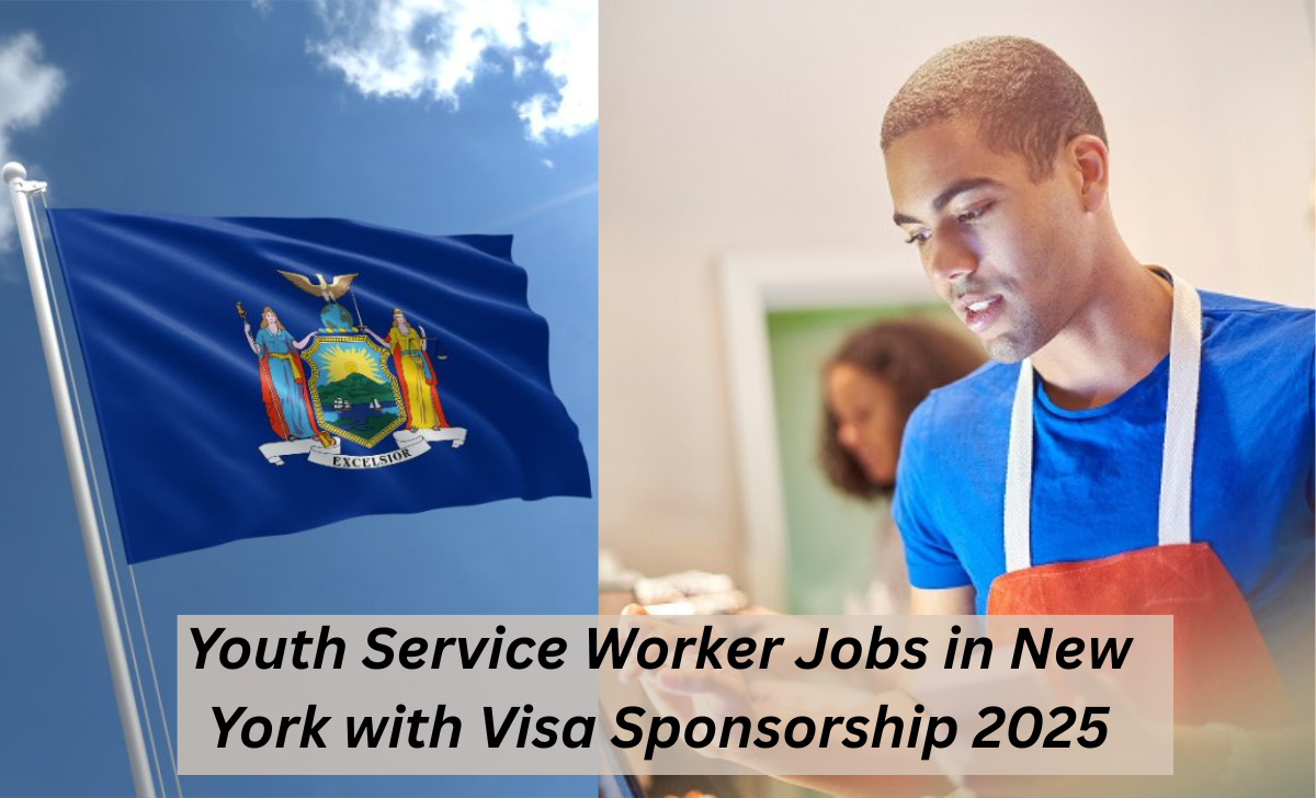 Youth Service Worker Jobs in New York with Visa Sponsorship 2025