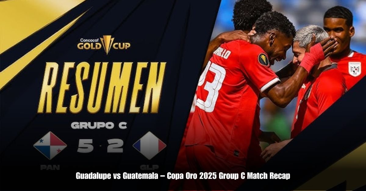 Guadalupe vs Guatemala – Copa Oro 2025 Group C Match Recap 1 6 on Private Jet Presumed Dead After Crash Into San Diego Neighborhood 1 11