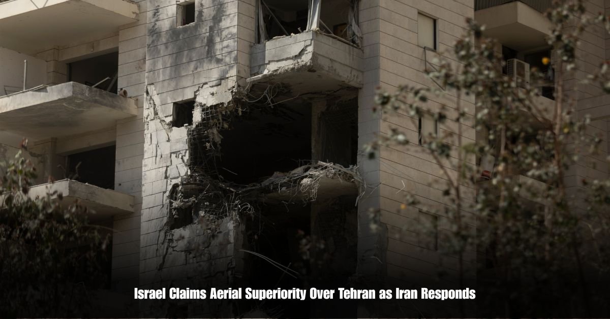 Israel Claims Aerial Superiority Over Tehran as Iran Responds 2 6 on Private Jet Presumed Dead After Crash Into San Diego Neighborhood 1 5