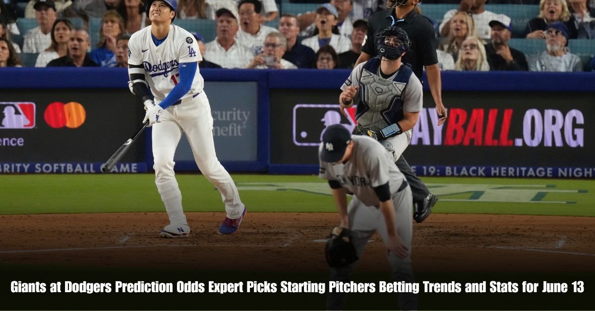 Giants at Dodgers Prediction Odds Expert Picks Starting Pitchers Betting Trends and Stats for June 13 2 6 on Private Jet Presumed Dead After Crash Into San Diego Neighborhood 16 3