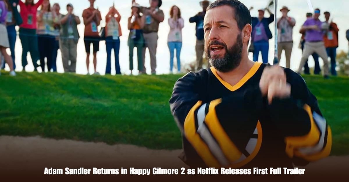 Adam Sandler Returns in Happy Gilmore 2 as Netflix Releases First Full Trailer 2 6 on Private Jet Presumed Dead After Crash Into San Diego Neighborhood 2025 06 01T112535.082