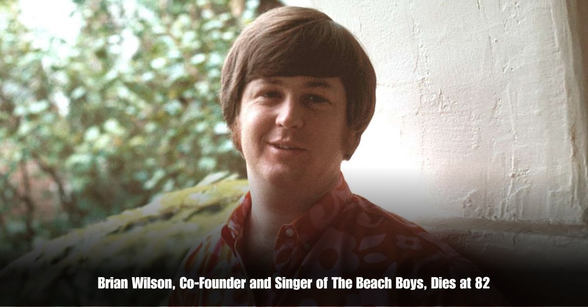 Brian Wilson Co-Founder and Singer of The Beach Boys Dies at 82 2 6 on Private Jet Presumed Dead After Crash Into San Diego Neighborhood 2025 06 12T000427.097