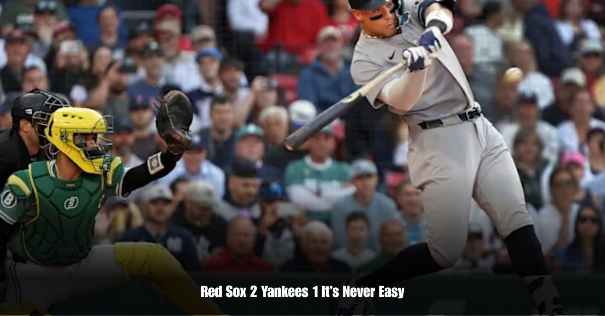 Red Sox 2 Yankees 1 It’s Never Easy 2 6 on Private Jet Presumed Dead After Crash Into San Diego Neighborhood 21 1