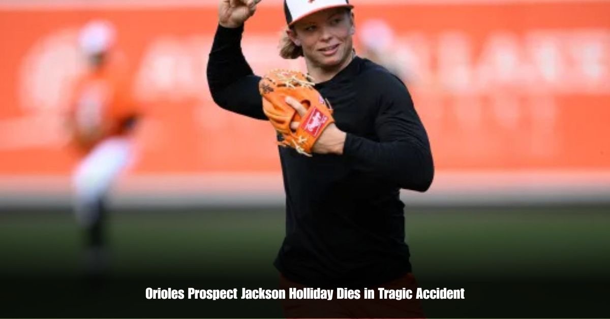 Orioles Prospect Jackson Holliday Dies in Tragic Accident 2 6 on Private Jet Presumed Dead After Crash Into San Diego Neighborhood 23 3