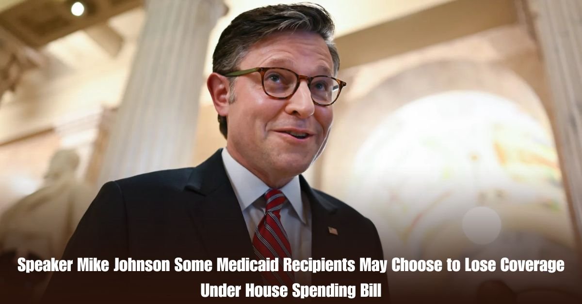 Speaker Mike Johnson Some Medicaid Recipients May Choose to Lose Coverage Under House Spending Bill 2 6 on Private Jet Presumed Dead After Crash Into San Diego Neighborhood 26