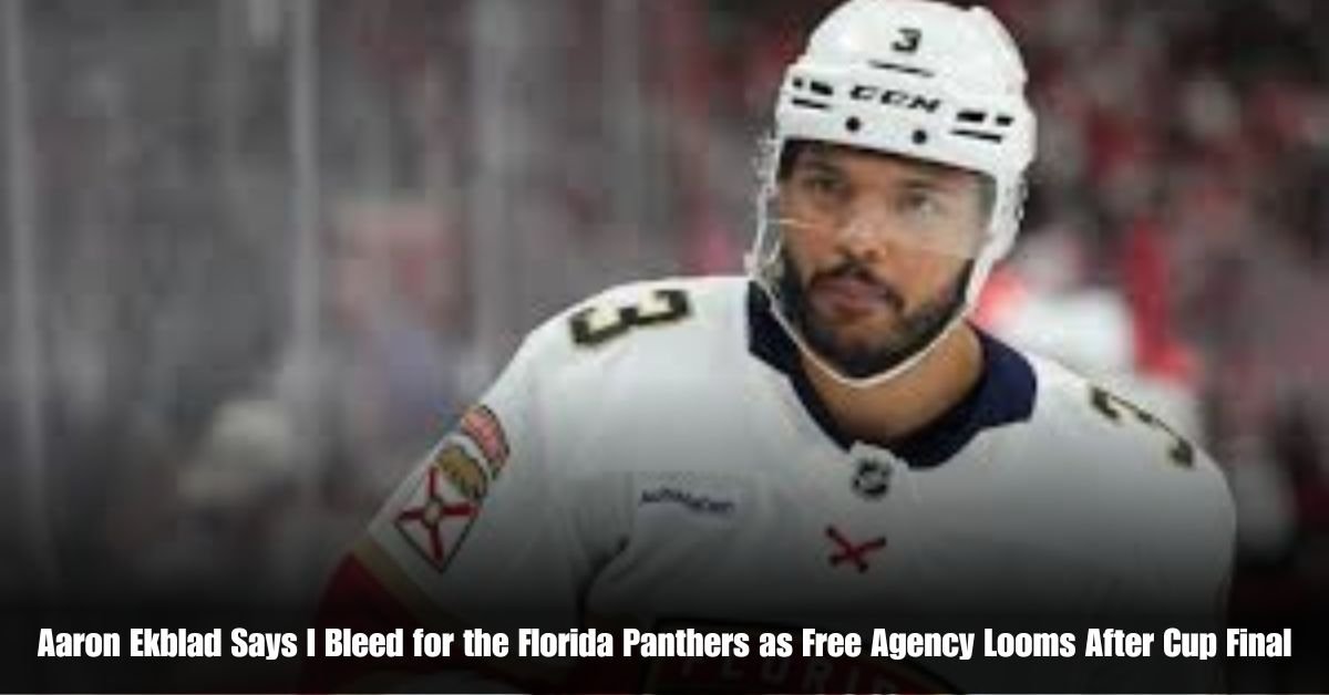 Aaron Ekblad Says I Bleed for the Florida Panthers as Free Agency Looms After Cup Final 2 6 on Private Jet Presumed Dead After Crash Into San Diego Neighborhood 31 1