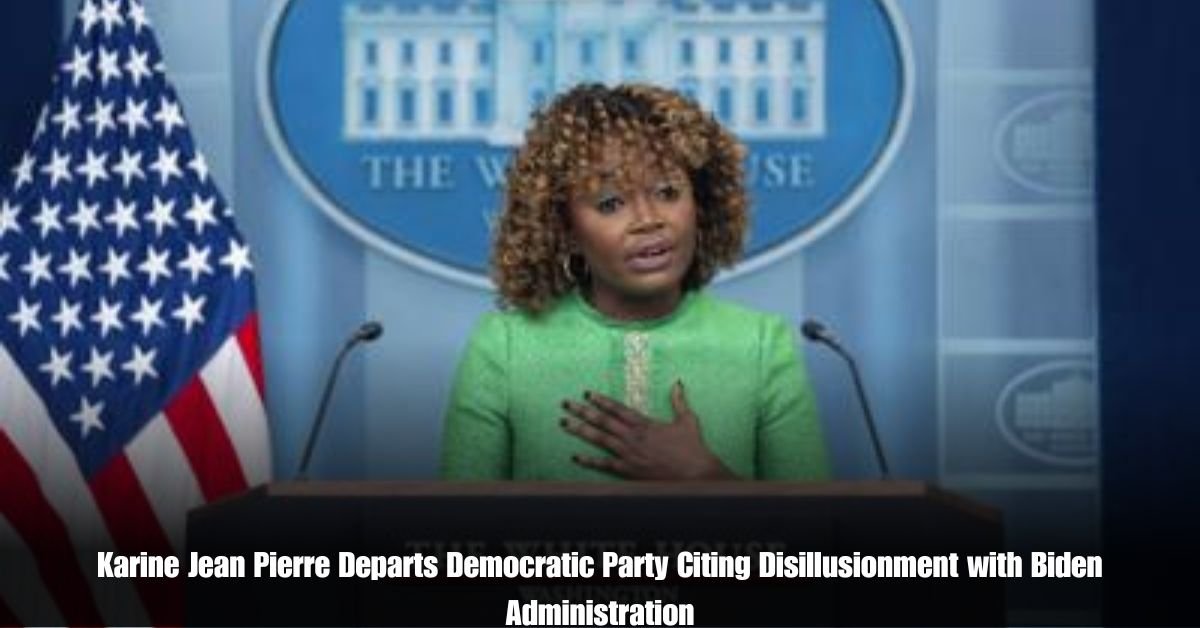 Karine Jean Pierre Departs Democratic Party Citing Disillusionment with Biden Administration 2 6 on Private Jet Presumed Dead After Crash Into San Diego Neighborhood 5 2