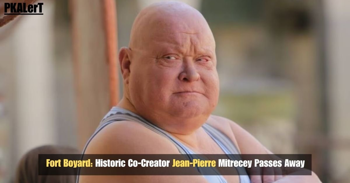 Fort Boyard: Historic Co-Creator Jean‑Pierre Mitrecey Passes Away 2 Fort Boyard: Historic Co-Creator Jean‑Pierre Mitrecey Passes Away