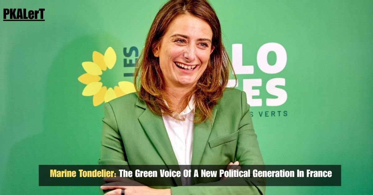 Marine Tondelier: The Green Voice Of A New Political Generation In France 2 Marine Tondelier: The Green Voice Of A New Political Generation In France