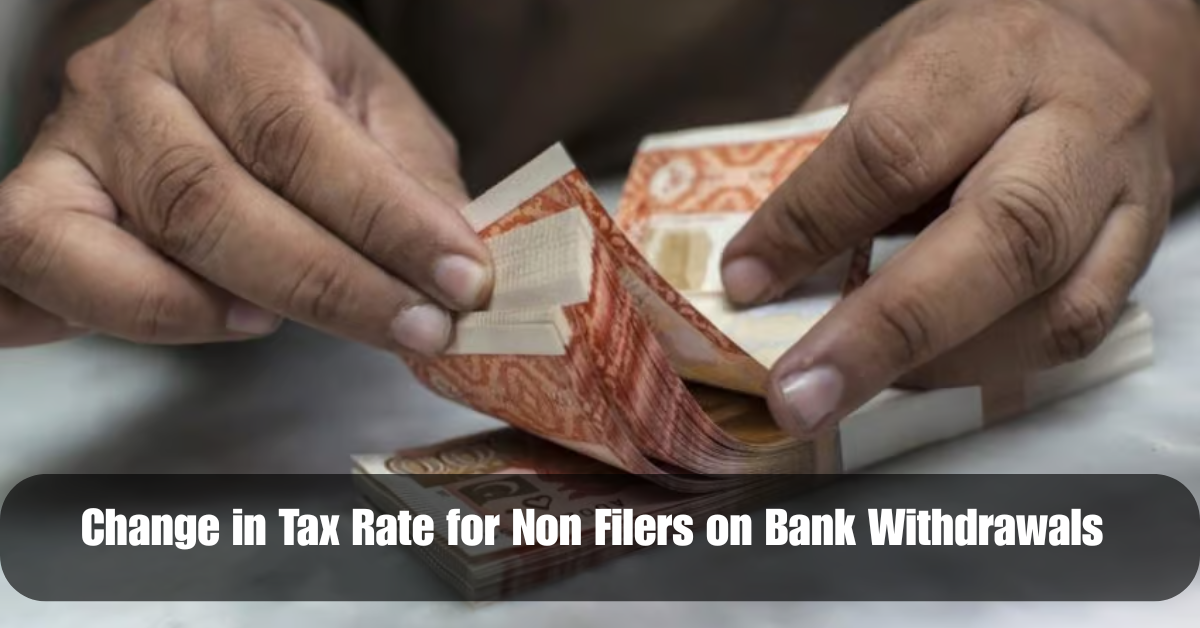 Change in Tax Rate for Non Filers on Bank Withdrawals 2 Add a heading 2025 06 15T195041.931