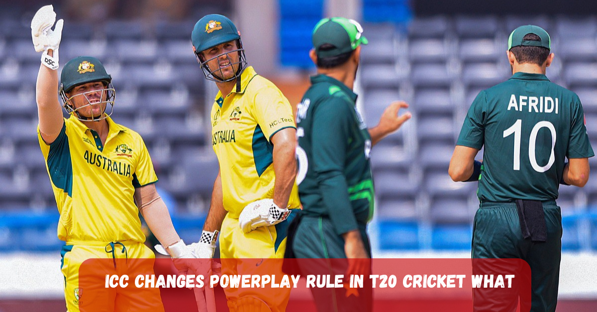 ICC Changes Powerplay Rule in T20 Cricket What You Need to Know 2 Add a heading 2025 06 28T144155.187