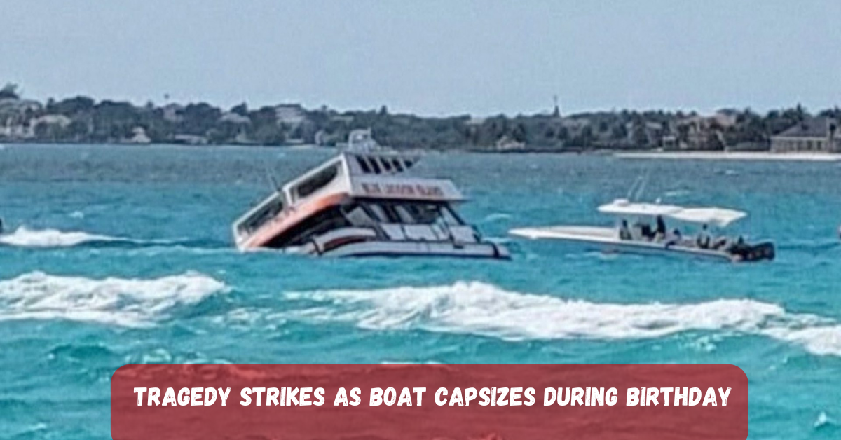 Tragedy Strikes as Boat Capsizes During Birthday Celebration Leaving 8 Dead 2 Add a heading 2025 06 28T202228.116 1