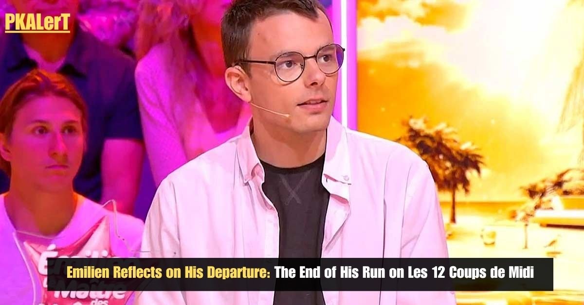 Emilien Reflects On His Departure: The End of His Run On Les 12 Coups de Midi 2 Emilien Reflects On His Departure: The End of His Run On Les 12 Coups de Midi