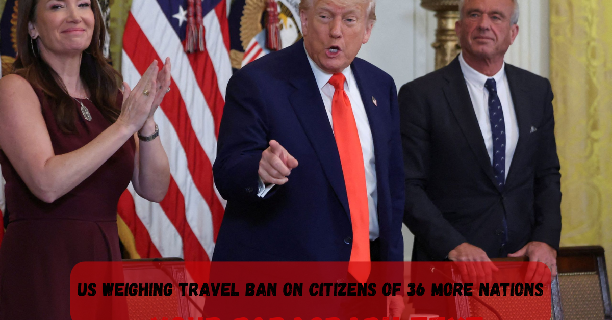US Weighing Travel Ban on Citizens of 36 More Nations 2 Add a heading 76