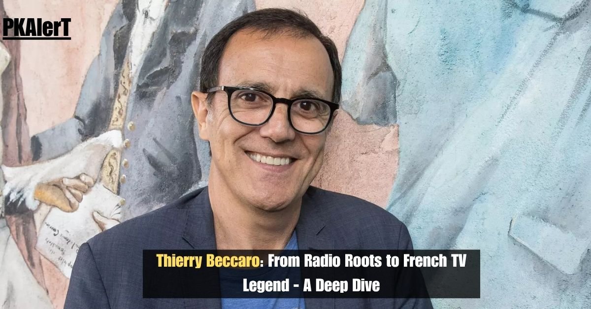 Thierry Beccaro: From Radio Roots To French TV Legend – A Deep Dive 2 Thierry Beccaro: From Radio Roots To French TV Legend – A Deep Dive