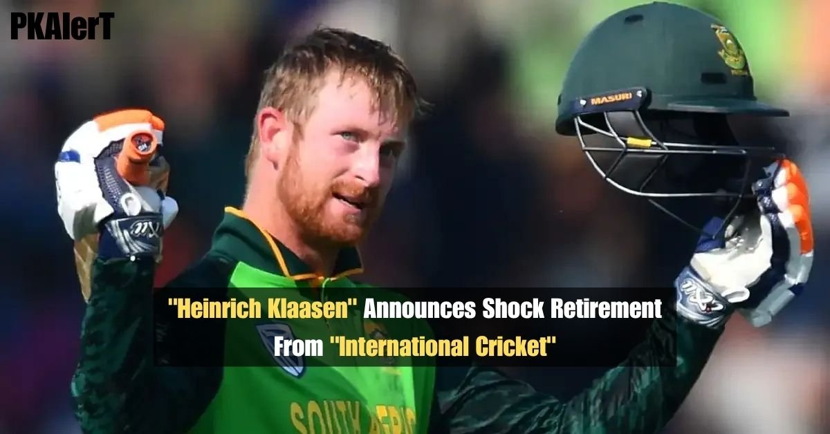 "Heinrich Klaasen" Announces Shock Retirement From "International Cricket" 2 "Heinrich Klaasen" Announces Shock Retirement From "International Cricket"