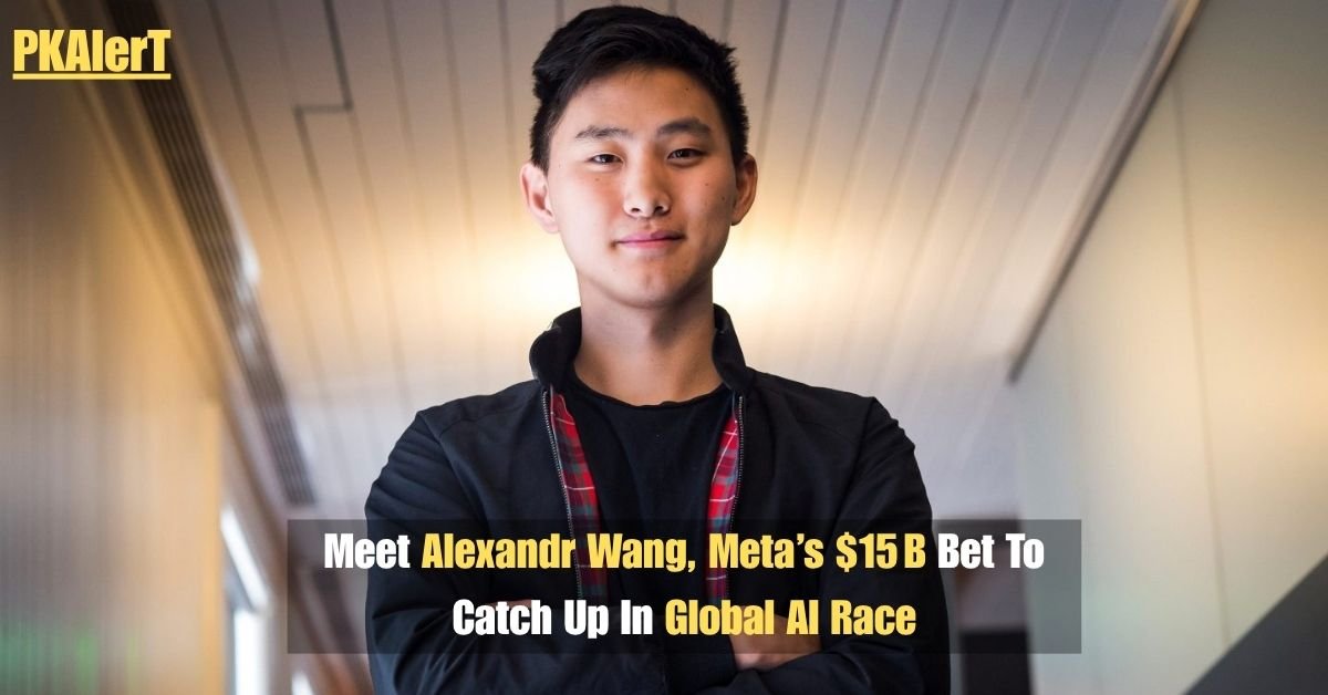 Meet Alexandr Wang, Meta’s $15 B Bet to Catch Up in Global AI Race