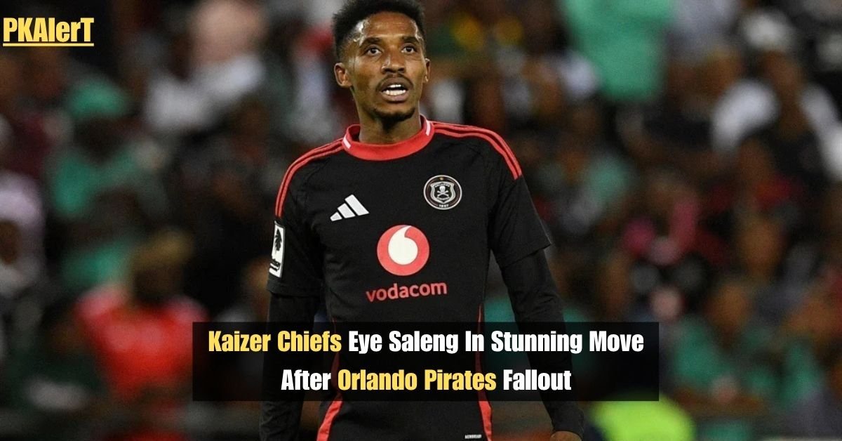 Kaizer Chiefs Eye Saleng In Stunning Move After Orlando Pirates Fallout 2 Kaizer Chiefs Eye Saleng In Stunning Move After Orlando Pirates Fallout