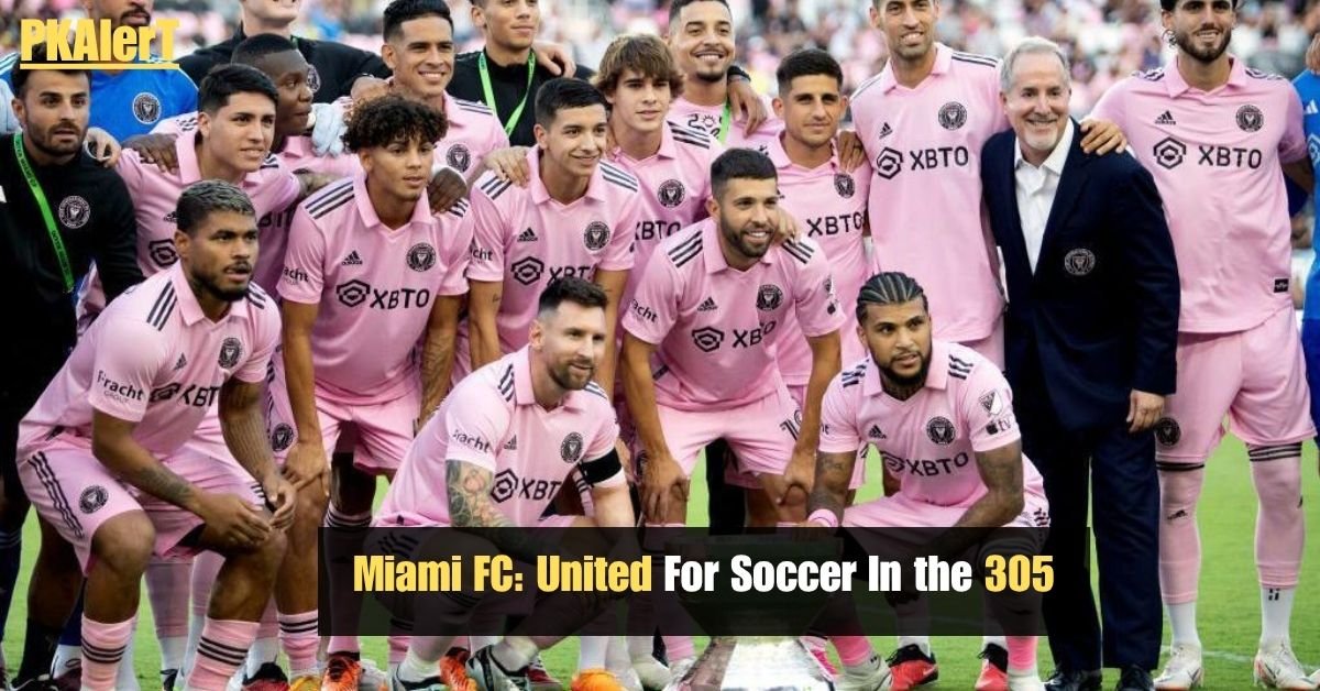 Miami FC: United For Soccer In The 305