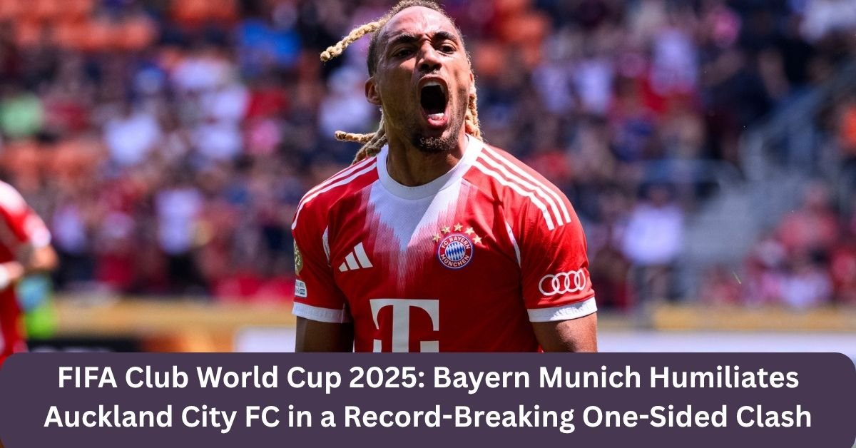 FIFA club World Cup 2025: Bayern Munich humiliates Auckland city FC in a record breaking one sided clash