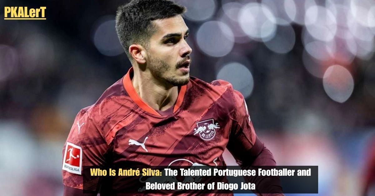 Who Is André Silva: The Talented Portuguese Footballer And Beloved Brother of Diogo Jota