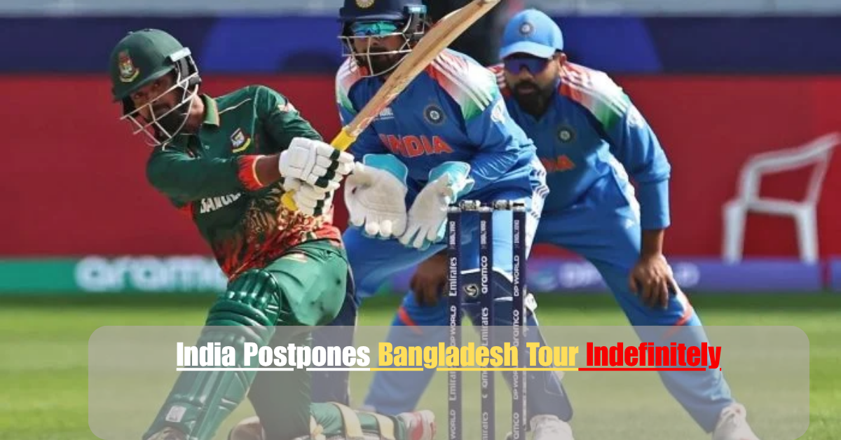 India Postpones Bangladesh Tour Indefinitely 2 Add a heading 23