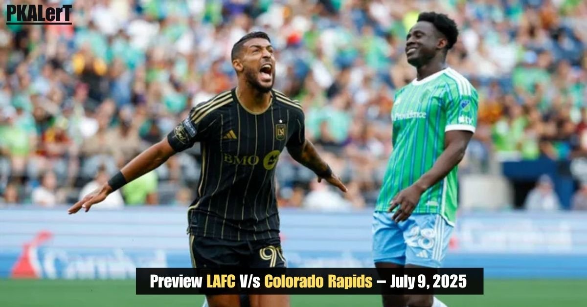 Preview LAFC V/s Colorado Rapids on July 9, 2025 2 Preview LAFC V/s Colorado Rapids on July 9, 2025