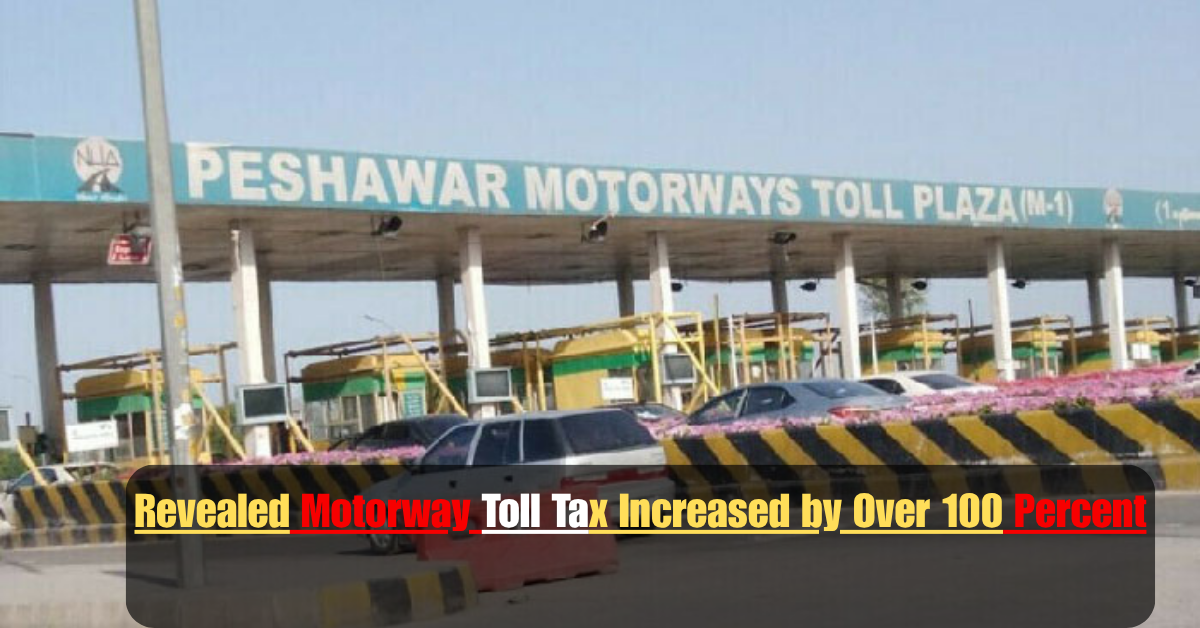 Revealed Motorway Toll Tax Increased by Over 100 Percent 2 Add a heading 90