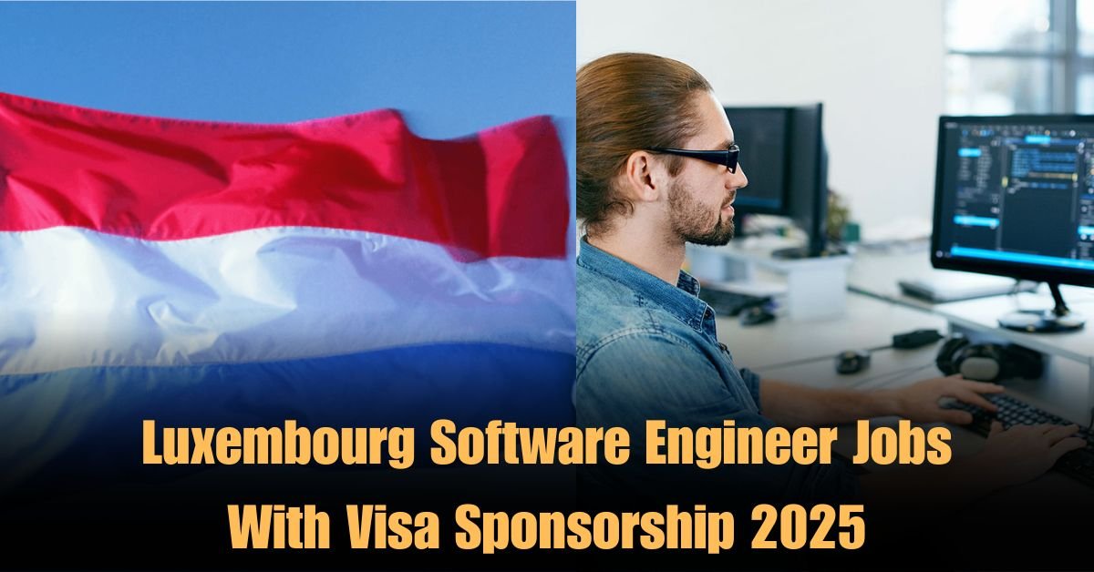 Luxembourg-Software-Engineer-Jobs-With-Visa-Sponsorship