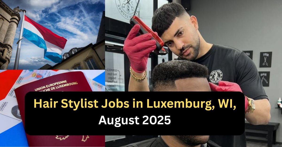 Hair Stylist Jobs in Luxemburg, WI, August 2025