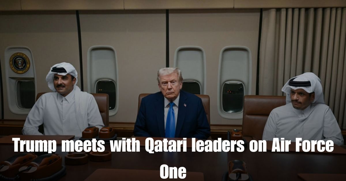 Trump meets with Qatari leaders on Air Force One