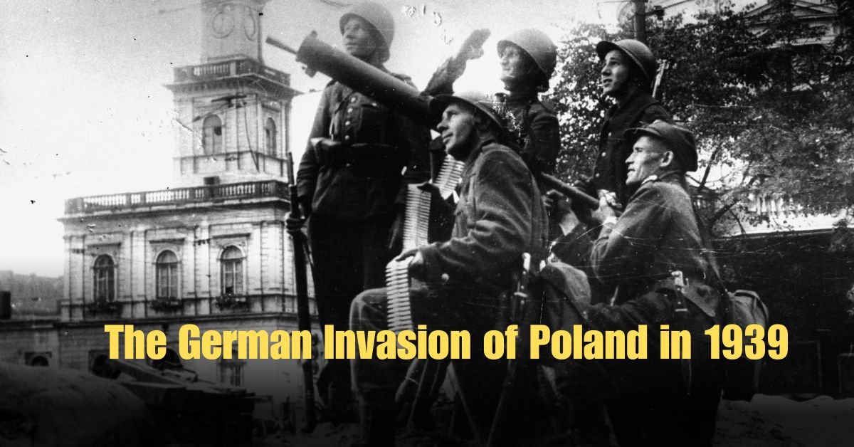The German Invasion of Poland in 1939