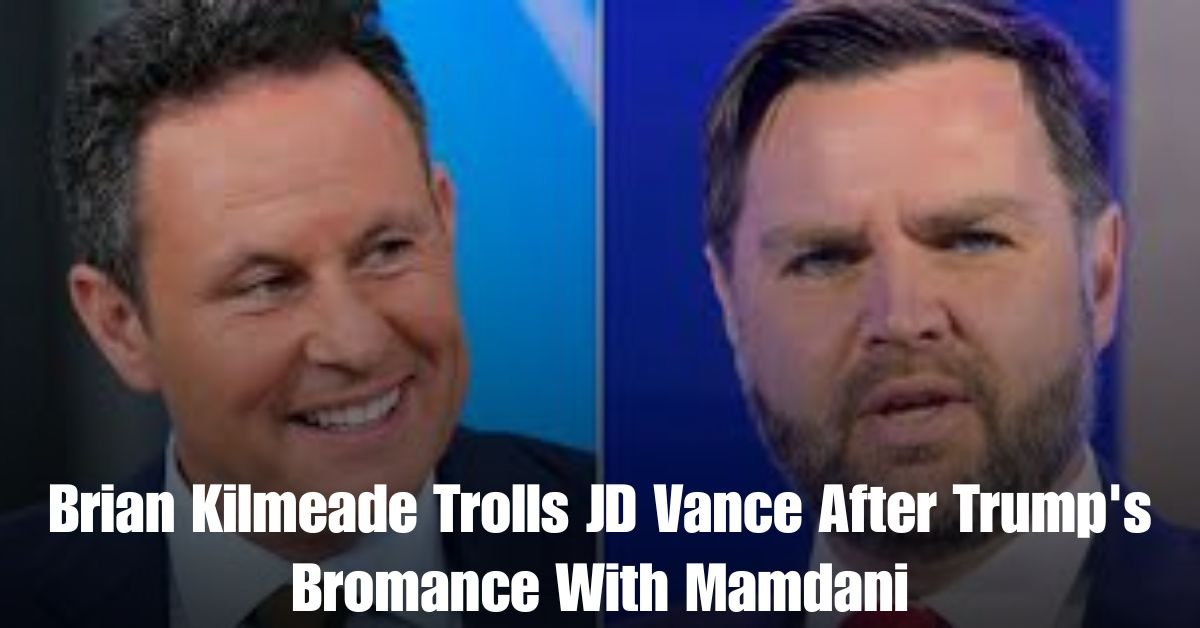 Brian Kilmeade Trolls JD Vance After Trumps Bromance With Mamdani