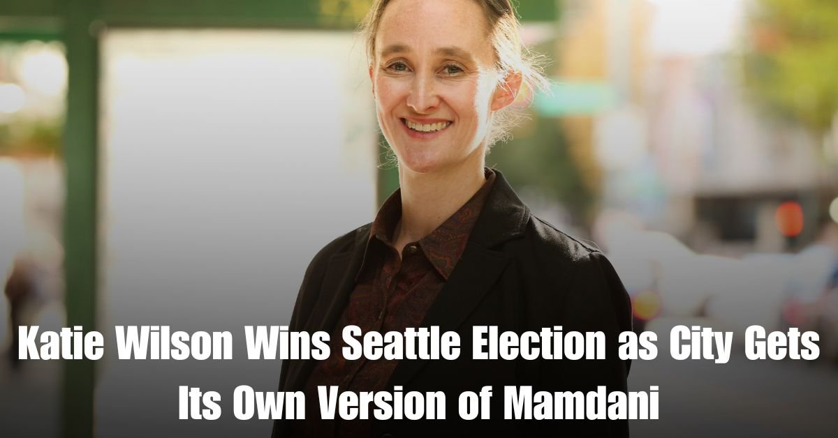 Katie Wilson Wins Seattle Election as City Gets Its Own Version of Mamdani
