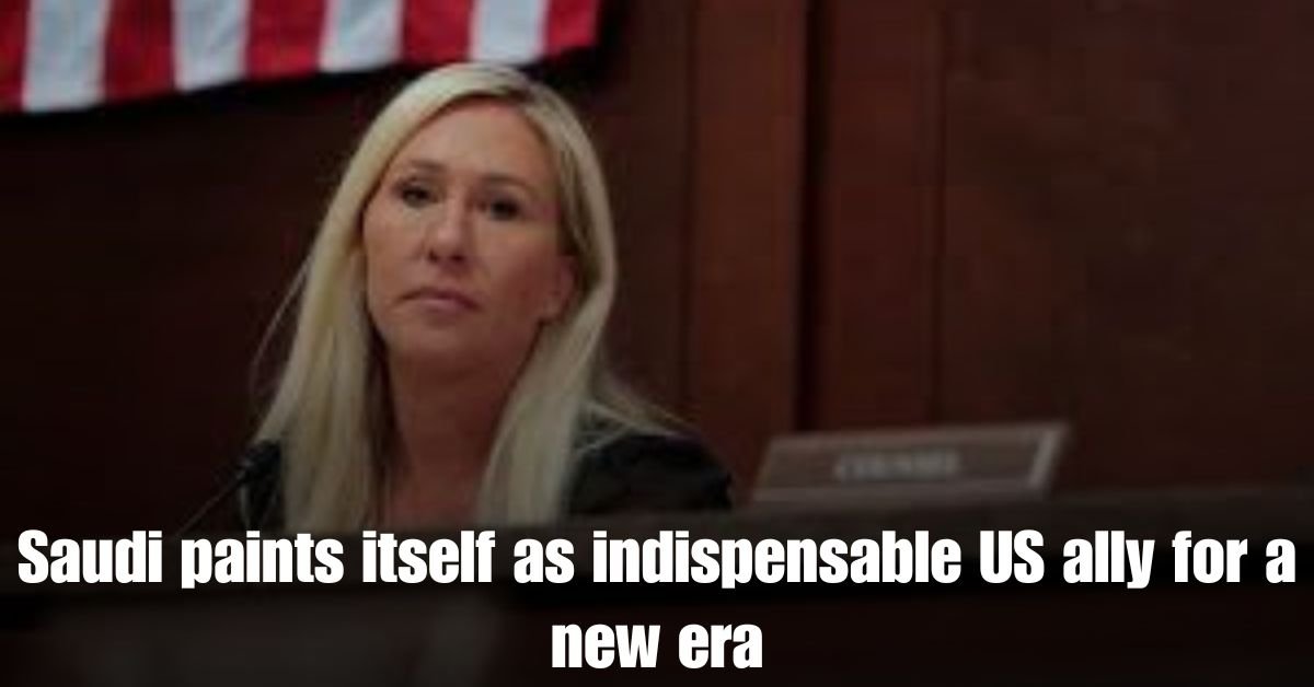 Saudi paints itself as indispensable US ally for a new era