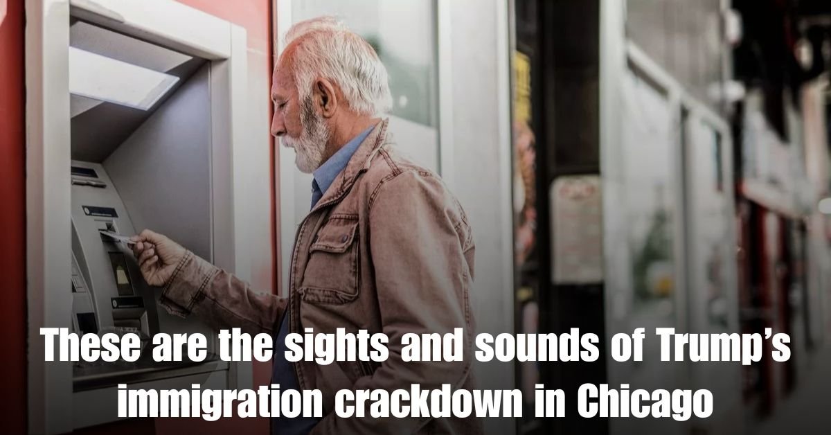 These are the sights and sounds of Trumps immigration crackdown in Chicago