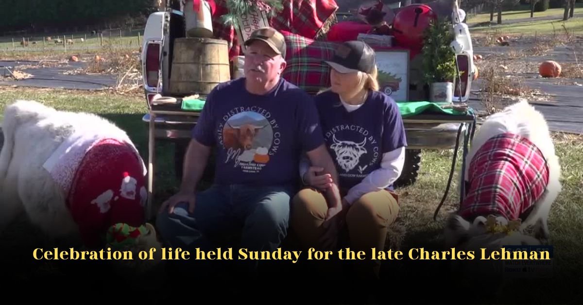 Celebration of life held Sunday for the late Charles Lehman