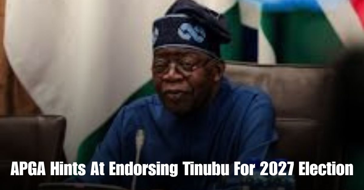 APGA Hints At Endorsing Tinubu For 2027 Election